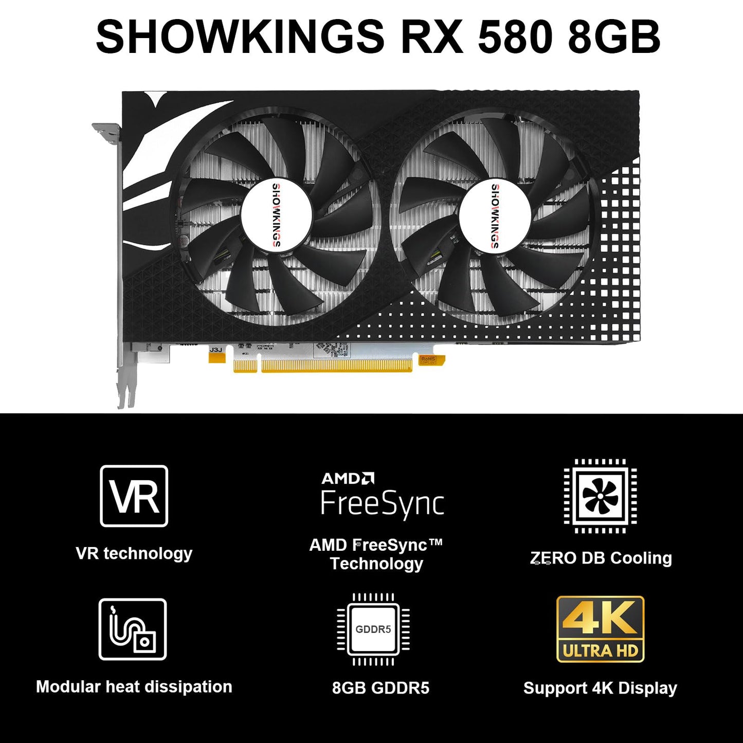 SHOWKINGS Radeon RX 580 8GB Graphics Card, 256Bit 2048SP GDDR5 AMD Video Card for Pc Gaming, DP HDMI DVI-Output, PCI Express 3.0 with Dual Fan for Office and Gaming